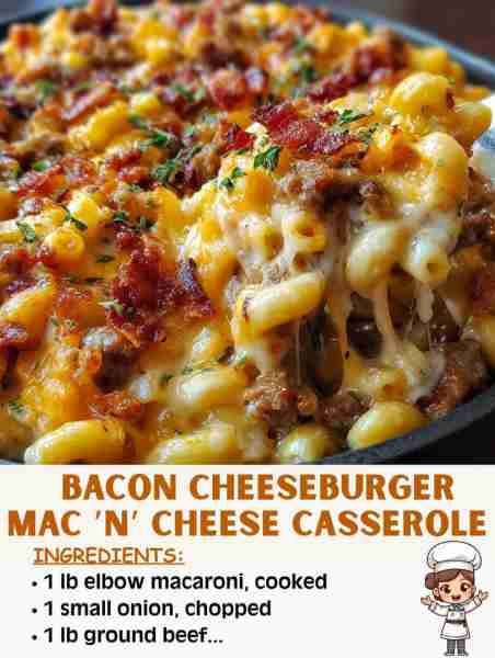 🥓🧀🍔 Bacon Cheeseburger Mac ’n’ Cheese Casserole – Comfort Food at Its Best! Ingredients: 1 lb elb...