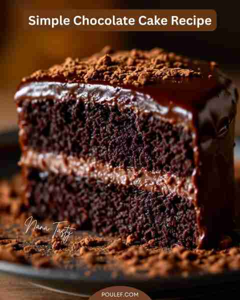 Simple Chocolate Cake Recipe This is my absolute favourite chocolate cake recipe of all time. It is...