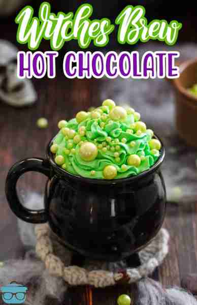 Witches Brew Hot Chocolate is a rich, homemade hot chocolate topped with a green, creamy made from-s...