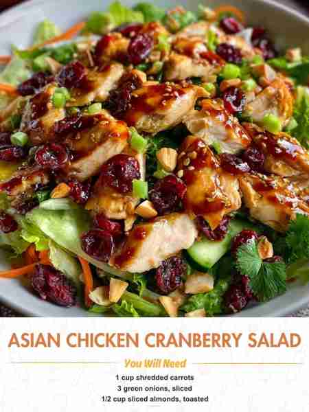 Asian Chicken Cranberry Salad Ingredients 1 cup shredded carrots 3 green onions, sliced ½ cup sliced...