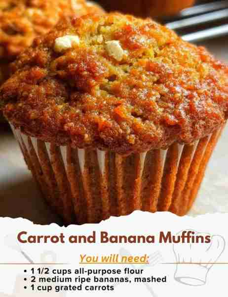 Carrot and Banana Muffins Ingredients: - 1 1/2 cups all-purpose flour - 1 teaspoon baking powder - 1...