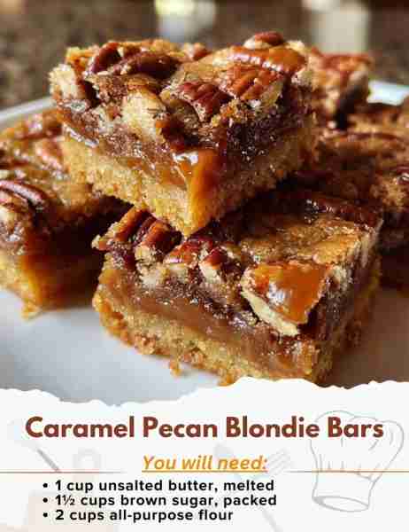 Caramel Pecan Blondie Bars Ingredients: - 1 cup unsalted butter, melted - 1½ cups brown sugar, packe...