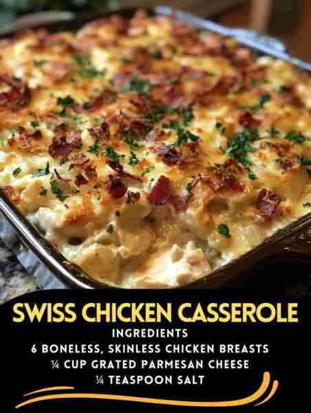 Swiss Chicken Casserole Ingredients: 4 boneless, skinless chicken breasts (or thighs) 4–6 slices Swi...