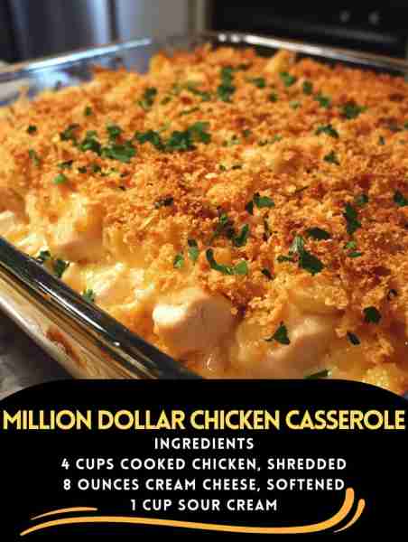 Million Dollar Chicken Casserole Ingredients: 3 cups cooked shredded chicken (rotisserie chicken wor...