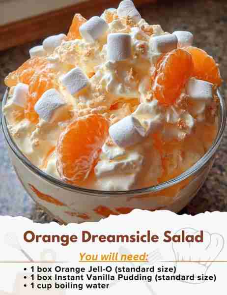 Orange Dreamsicle Salad Ingredients: - 1 box Orange Jell-O (standard size) - 1 box Instant Vanilla P...