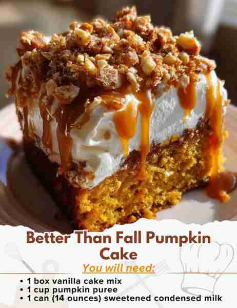 Better Than Fall Pumpkin Cake Ingredients: - 1 box vanilla cake mix (plus eggs, oil, and water as re...