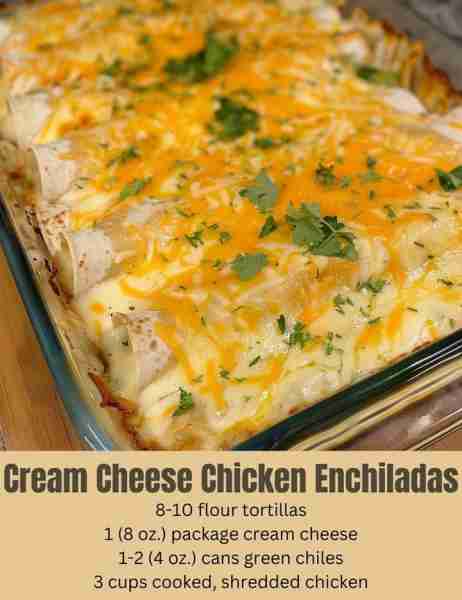 "Made these cream cheese chicken enchiladas last night—my family practically licked the dish clean!"...