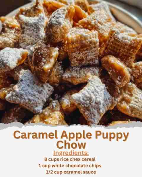 Caramel Apple Puppy Chow Ingredients: - 8 cups rice chex cereal - 1 cup white chocolate chips - 1/2...