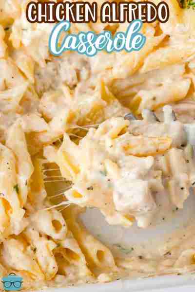 Chicken Alfredo Casserole is packed with chunks of chicken, penne pasta, and a creamy, cheesy garlic...