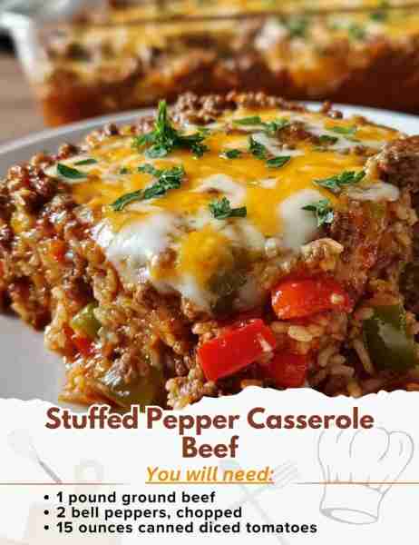 Stuffed Pepper Casserole Beef Ingredients: - 1 pound ground beef - 2 bell peppers, chopped - 1 oni...