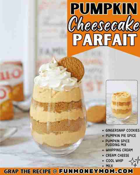 Pumpkin Cheesecake Parfait With creamy pumpkin cheesecake pudding and the perfect gingersnap crunch,...