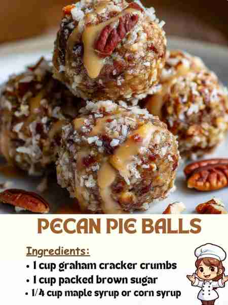 Pecan Pie Balls Ingredients 1 cup graham cracker crumbs 1 cup packed brown sugar ¼ cup maple syrup o...