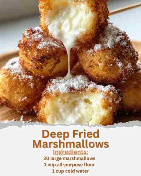 Deep Fried Marshmallows Ingredients: - 20 large marshmallows - 1 cup all-purpose flour - 1 cup cold...