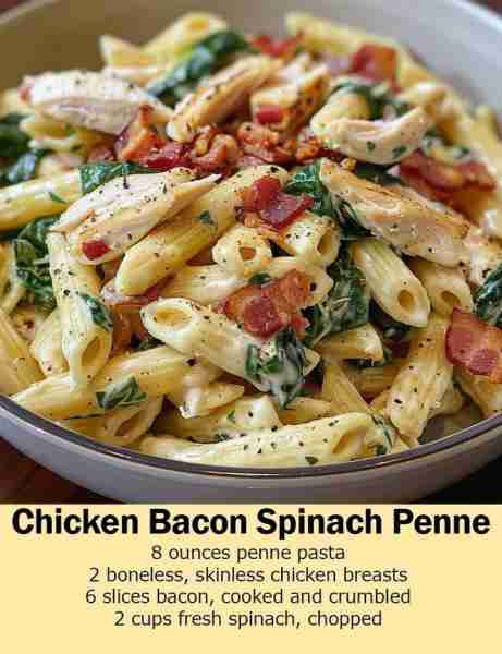 Chicken Bacon Spinach Penne My husband and daughter described it as heaven on a plate and my grandso...