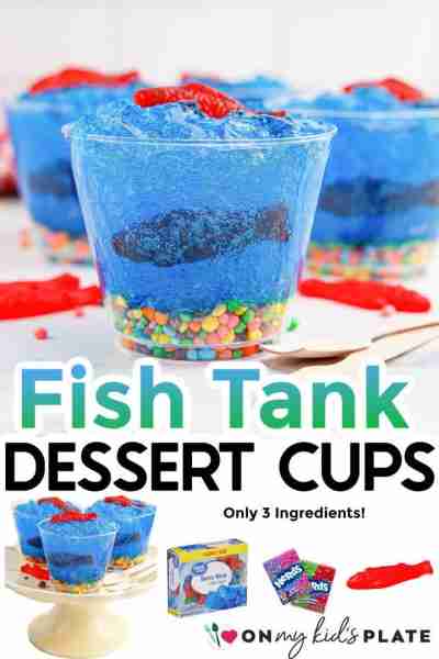 Fish Tank Dessert Cups- OMG, these are so fun and so easy! recipe from On My Kids Plate
