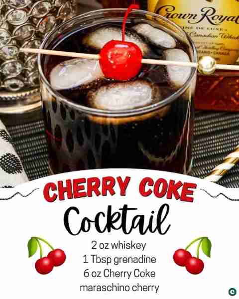 Cherry Coke Cocktail 🍒 2 oz whiskey or bourbon 🍒 1 Tbsp grenadine 🍒 6 oz Cherry Coca-Cola 🍒 mara...