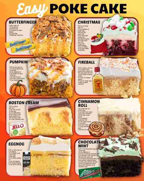 EASY AND DELICIOUS POKE CAKE RECIPES! BUTTERFINGER POKE CAKE: 1 yellow cake mix 7 oz sweetened conde...