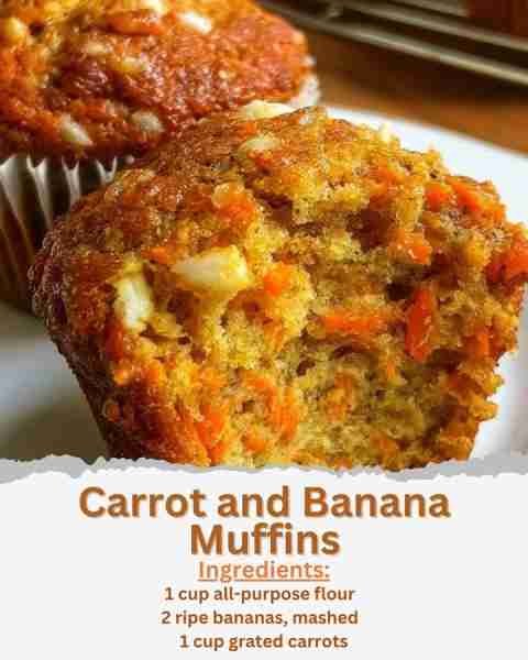 Carrot and Banana Muffins Ingredients: - 1 cup all-purpose flour - 1/2 cup whole wheat flour - 1 tea...