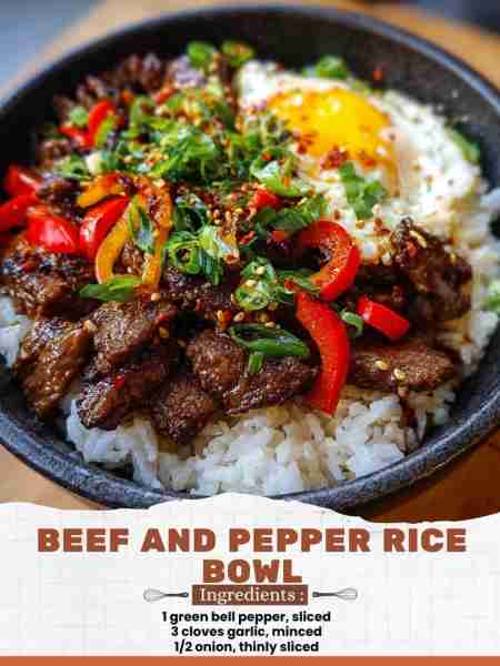 Beef and Pepper Rice Bowl Ingredients: 1 green bell pepper, sliced 3 cloves garlic, minced 1/2 onion...