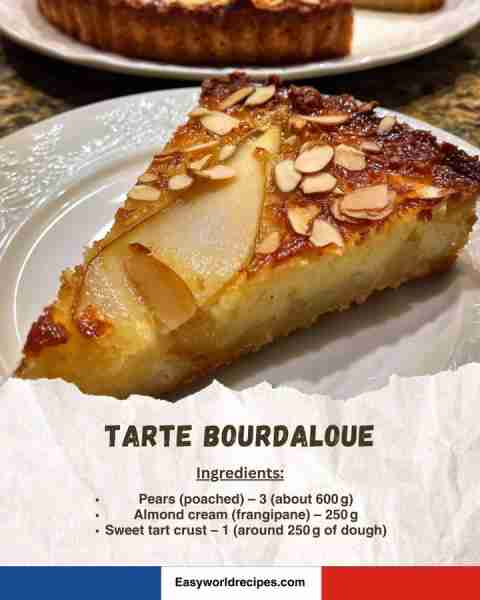 🍐 Tarte Bourdaloue (Pear & Almond Tart) 🥧 Classic Parisian pear tart with almond cream. Ingredient...