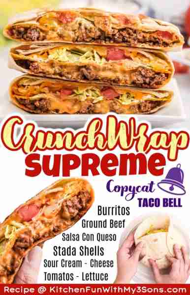 Full Recipe 👇 COPYCAT CRUNCHWRAP SUPREME 😍😍 My kids beg for me to make this and it's SO EASY to m...