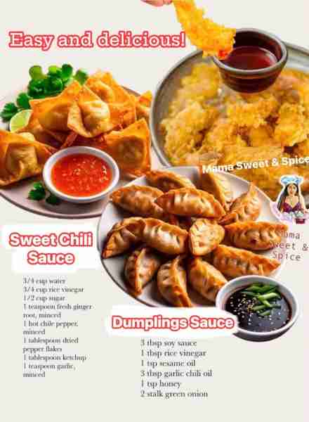 Homemade Sweet Chili Sauce versus Dumplings Sauce These spicy sauces will bring your favorite appet...