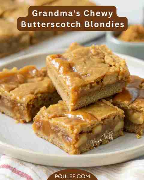 Grandma's Chewy Butterscotch Blondies Key Ingredients: 1 cup unsalted butter, melted 2 cups brown su...