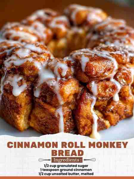 Cinnamon Roll Monkey Bread Ingredients: ½ cup granulated sugar 1 teaspoon ground cinnamon ½ cup unsa...