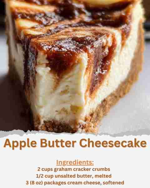 Apple Butter Cheesecake Ingredients: - 2 cups graham cracker crumbs - 1/2 cup unsalted butter, melte...