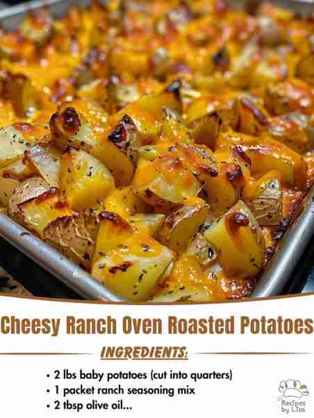 Cheesy Ranch Oven Roasted Potatoes 🧀🥔🍽 Ingredients: 2 lbs baby potatoes (cut into quarters) 2...