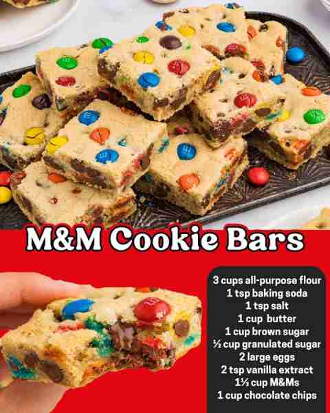 M&M COOKIE BARS 3 cups all-purpose flour 1 tsp baking soda 1 tsp salt 1 cup butter 1 cup brown sugar...