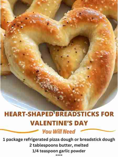 Heart-Shaped Breadsticks for Valentine’s Day Ingredients: 1 package refrigerated pizza dough or brea...